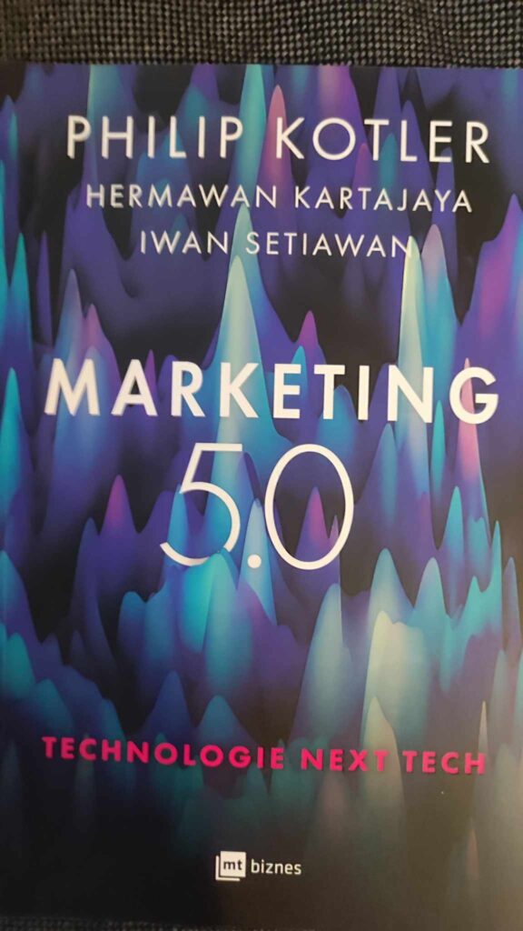 "Marketing 5.0" Philip Kotler